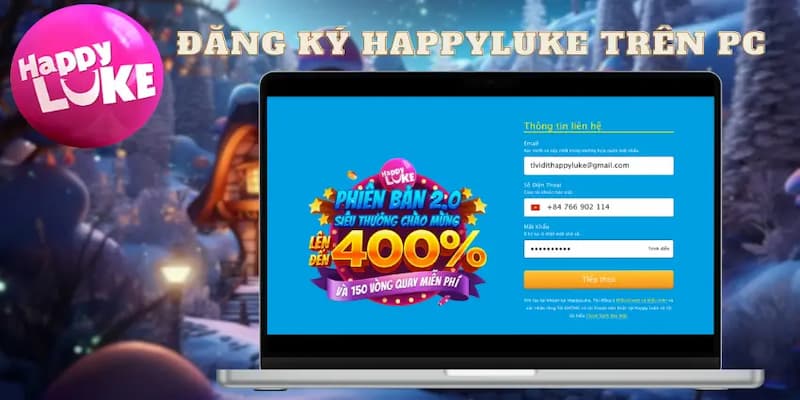 Hướng dẫn chi tiết quy trình đăng ký Happyluke cho người mới