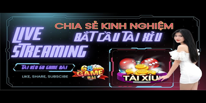 Mẹo cược Tài xỉu live stream hiệu quả tại Happyluke